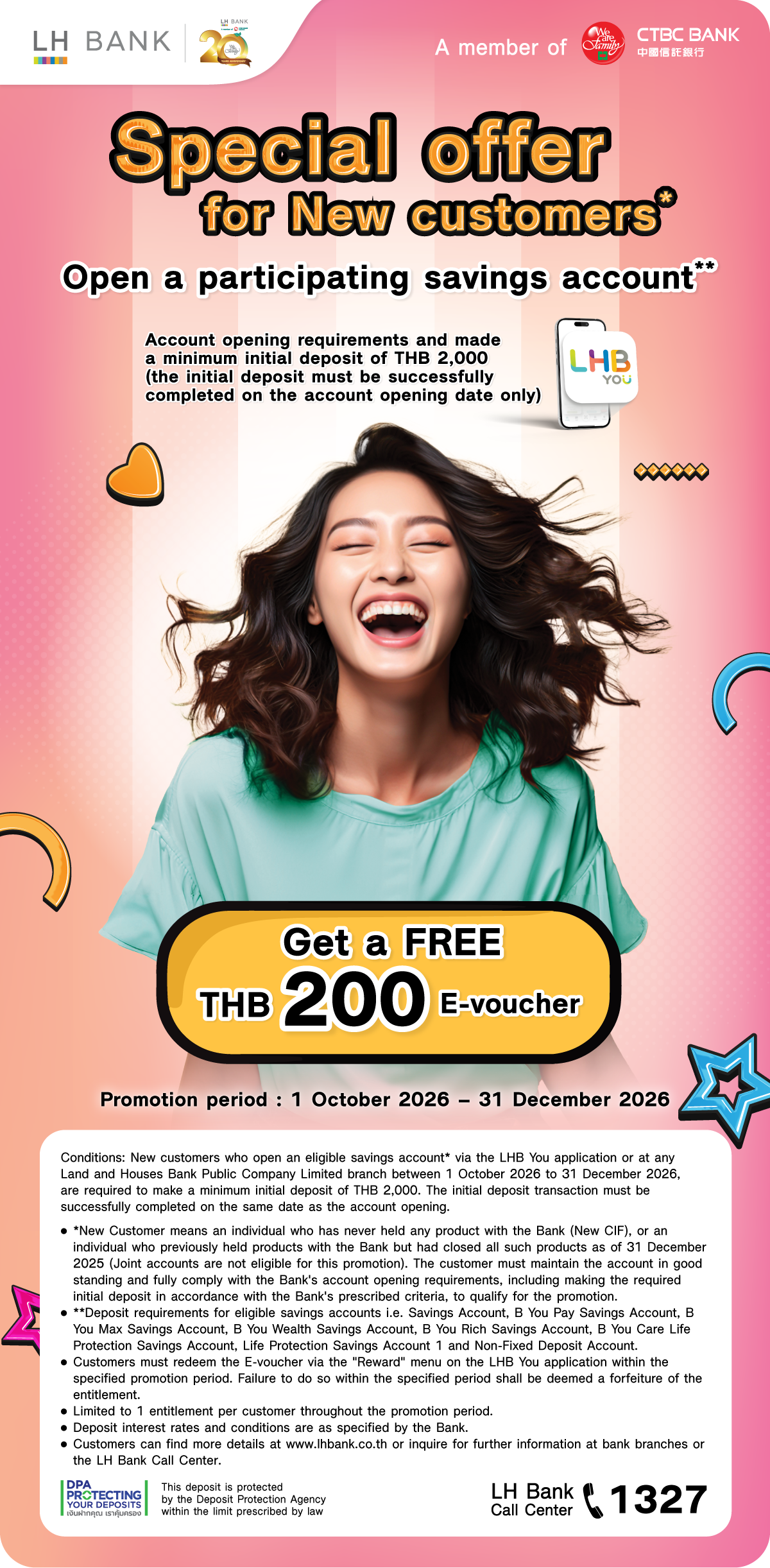 Special offer for New customers* Open a participating savings account** Get a FREE  THB 200 E-voucher