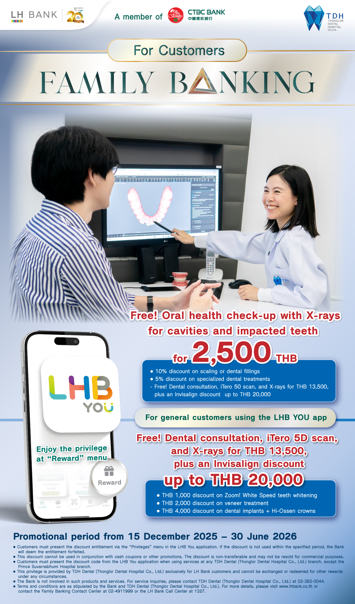 Family Banking customers get free! Oral health check-up for 2,500 THB.