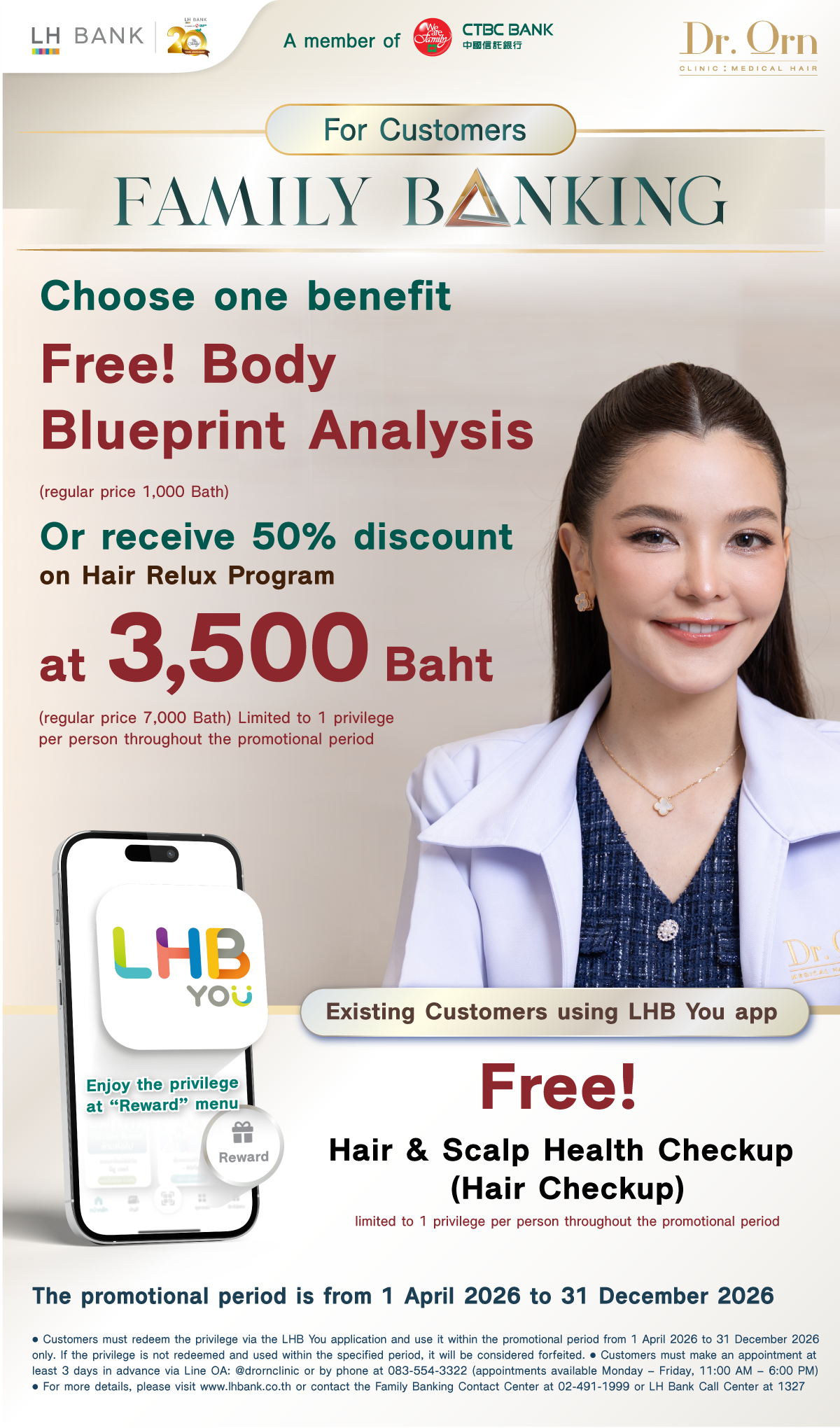 Family Banking and LHB You customers get privilege or discount at Dr.Orn Clinic.