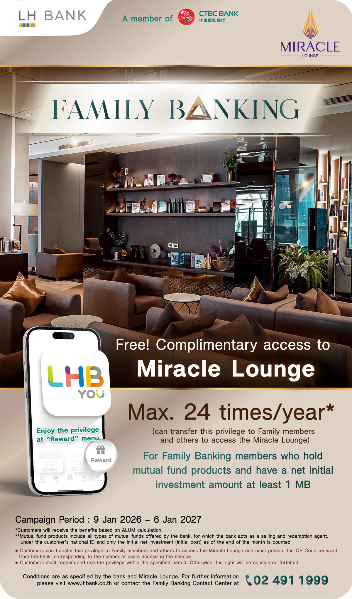 Free! Complimentary access to Miracle Lounge for Family Banking