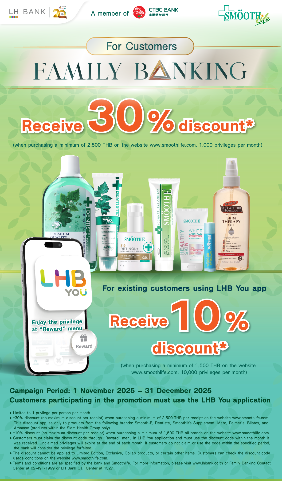 Family Banking customers receive 30% discount at www.smoothlife.com